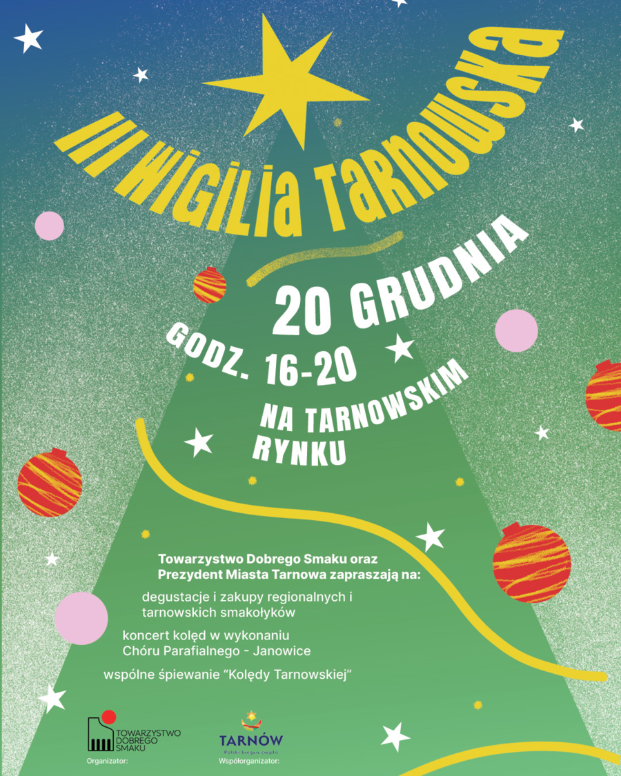 Plakat informacyjny dotyczący Wigilii Tarnowskiej